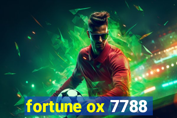 fortune ox 7788